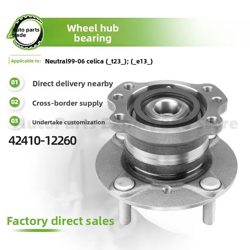 

For Toyota For 1999-2006 High Quality Durable Wheel Hub Assembly Bearing Unit Front Rear Axle for Celica 42410-12260