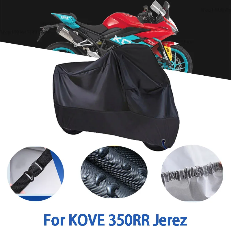 

Полные чехлы для мотоцикла KOVE 350RR Jerez, автомобильные чехлы на открытом воздухе, защита от солнца, пыли, без ушей, утолщенные оксфордские чехлы, аксессуары