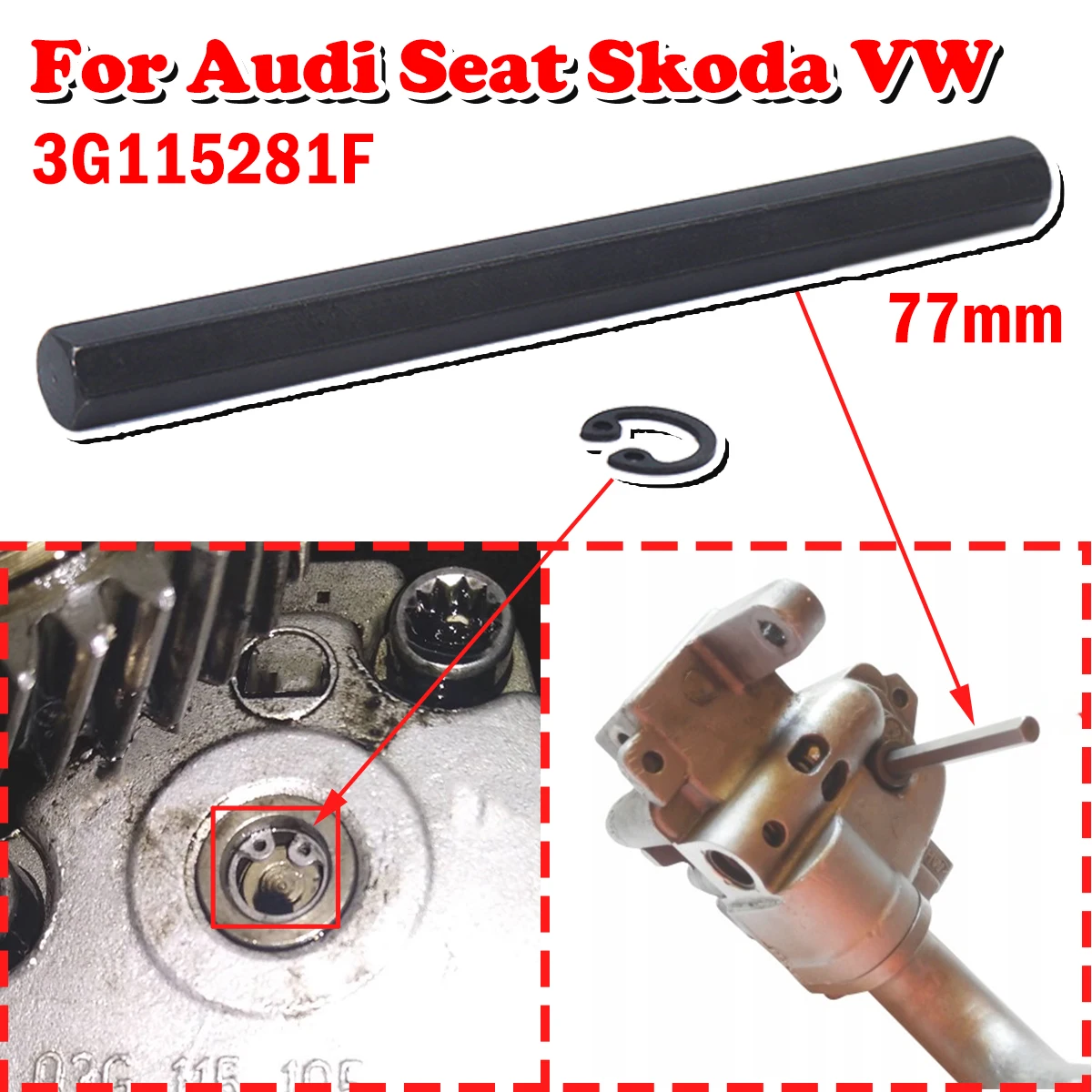 

77mm Oil Pump Drive Key 3G115281F For Audi Seat Exeo Skoda VW Hex Allen Balance Shaft With Securing Ring Circlip Car accessories