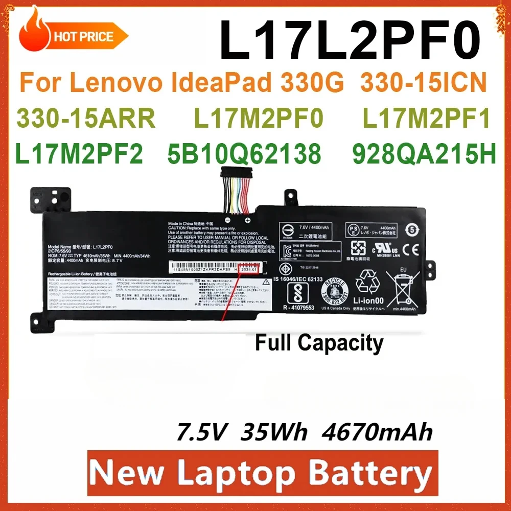 

New L17L2PF0 Laptop Battery for Lenovo IdeaPad 330G 330-15ARR 330-15ICN Series 5B10Q62139 L17M2PF2 L17M2PF0 5B10Q62138 4610mAh