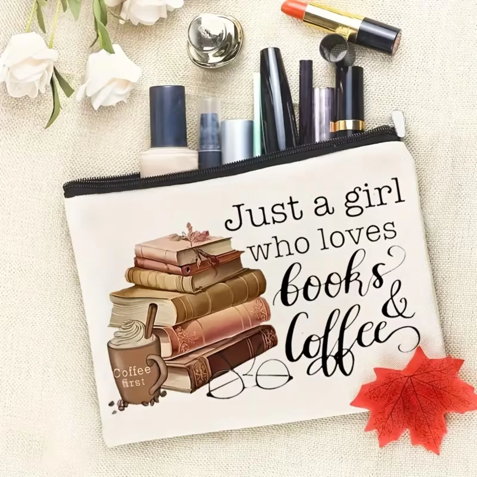 Just A Girl Who Loves Books and Coffee Canvas Cosmetic Bag Book Lover Gift Zipper Pouch Travel Makeup Organizer Bag for Women