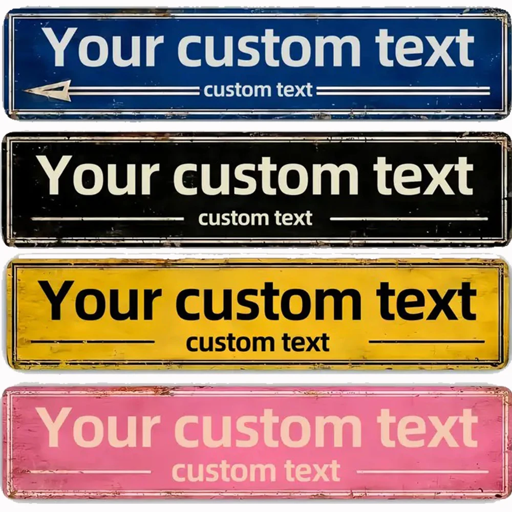 Personalize Text Street Signs Custom Text Outdoor Metal Signs Multi-color Vintage Metal Signs For Indoor Outdoor Use 4x16 Inches