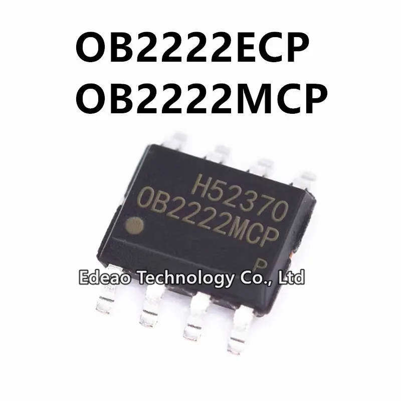 10~100Pcs/lot NEW OB2222MCP OB2222ECP OB2222LMCP SOP-8 OB2222 SMD Power Manager