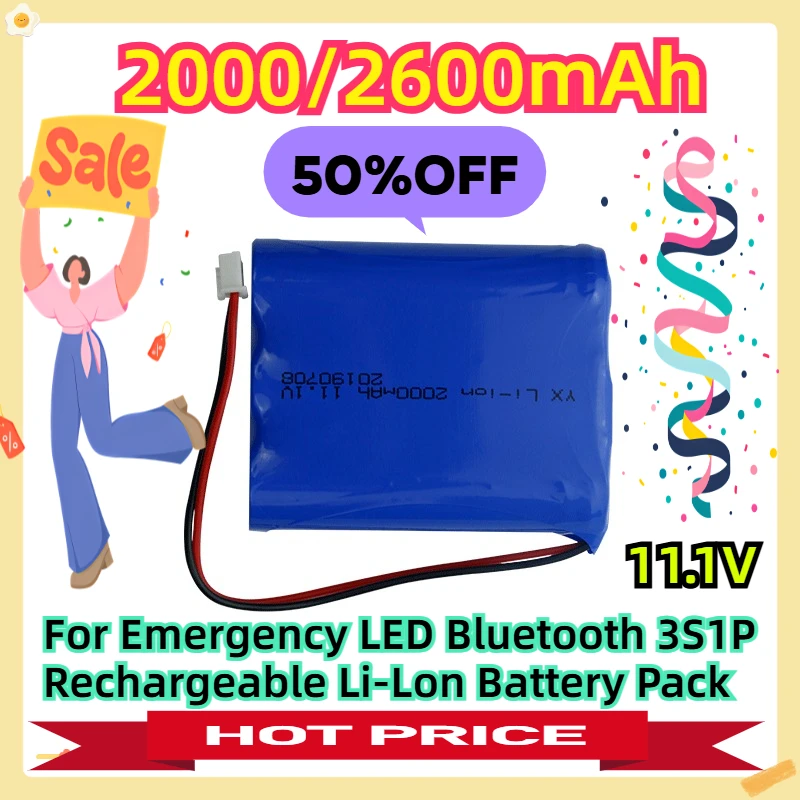 

For Emergency LED Bluetooth 11.1V 3S1P Rechargeable Li-Lon Battery Pack