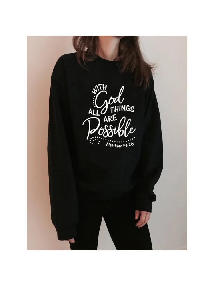 Autumn Spring with God All Things Are Possible Christian Faith Religious Pullover Loose Women Hoodies Harajuku Sweatshirt Coat