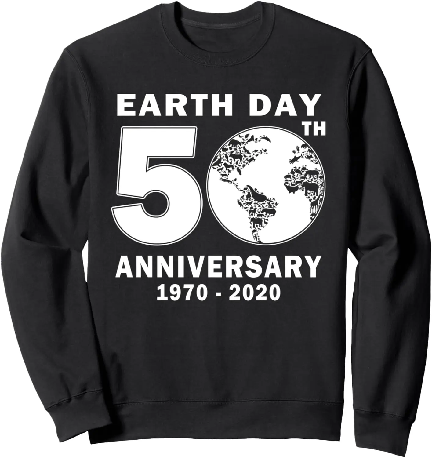 

Earth Day 2020 - 50th Anniversary Climate Change Awareness Sweatshirt