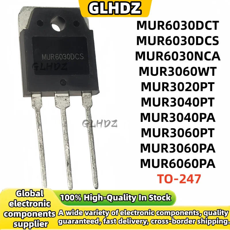 5-10PCS MUR6030NCA MUR3060WT MUR3020PT MUR3040PT MUR3040PA MUR3060PT MUR3060PA MUR6060PA MUR6030DCT MUR6030DCS TO-247