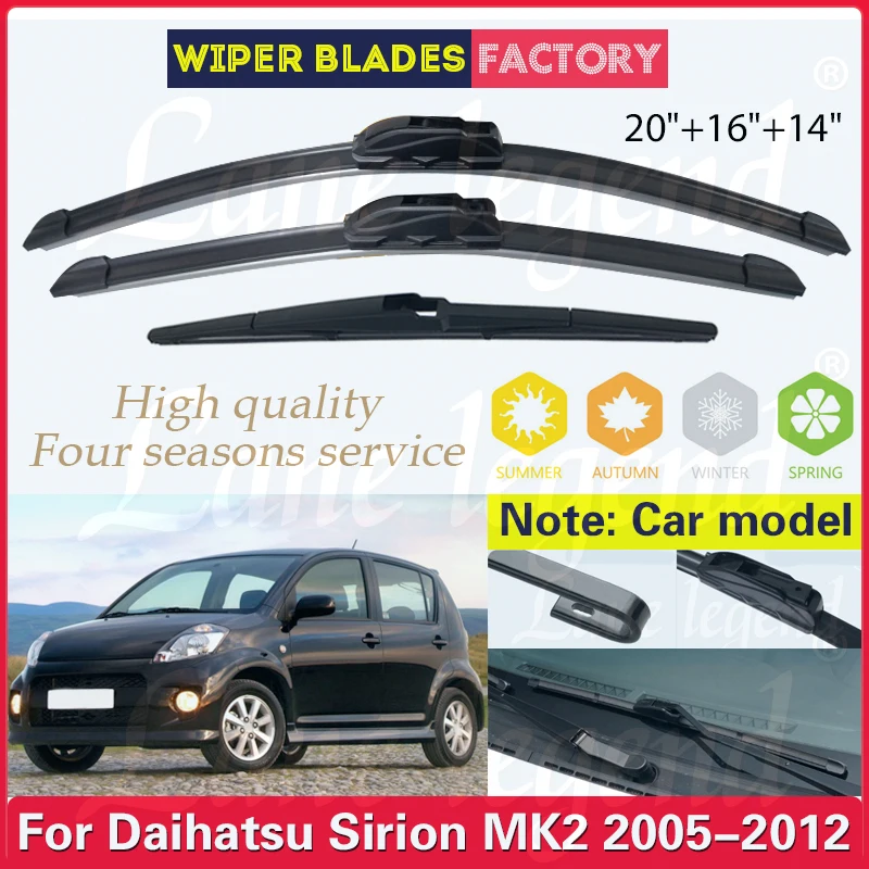 

For Daihatsu Sirion MK2 2005 - 2012 Car Wiper Front Rear Wiper Blades Windshield Windscreen Window Car Accessories 20"+16"+14"