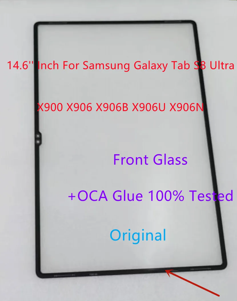 New 14.6'' Inch For Samsung Galaxy Tab S8 Ultra X900 X906 X906B X906U X906N Touch Screen Panel Front Glass +OCA Glue 100% Tested