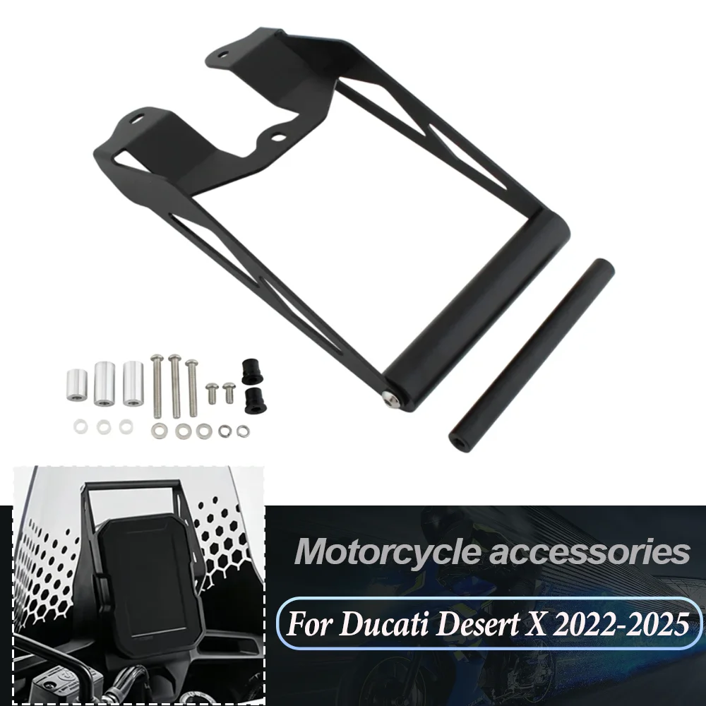 For Ducati Desert X DesertX 2022 -2025 Motorcycle Accessories GPS Smart Phone Navigation Mount Mounting Bracket Adapter Holder