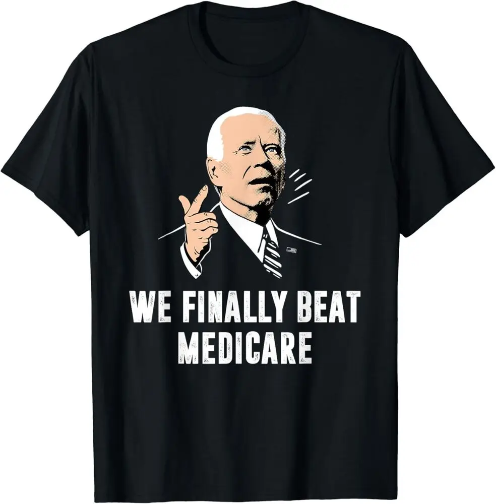 Joe Biden We Finally Beat Medicare