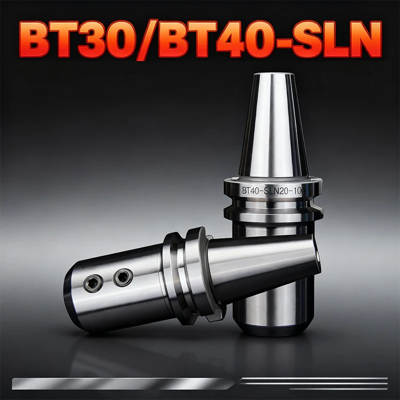 BT30/BT40-SLN10 12 16 20 25 32 40 Side Fixed Tool Holder CNC Machining Center Tool Shank U Drill Holder Lathe Spindle