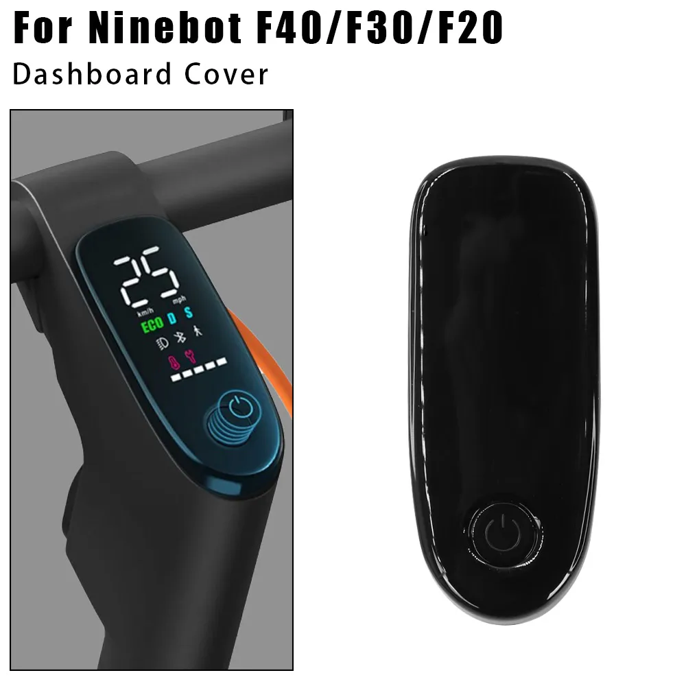 Display Dashboard Cover for Segway Ninebot F40 F30 F20 Electric Scooter F Series Skateboard Instrument Plastic Case Parts