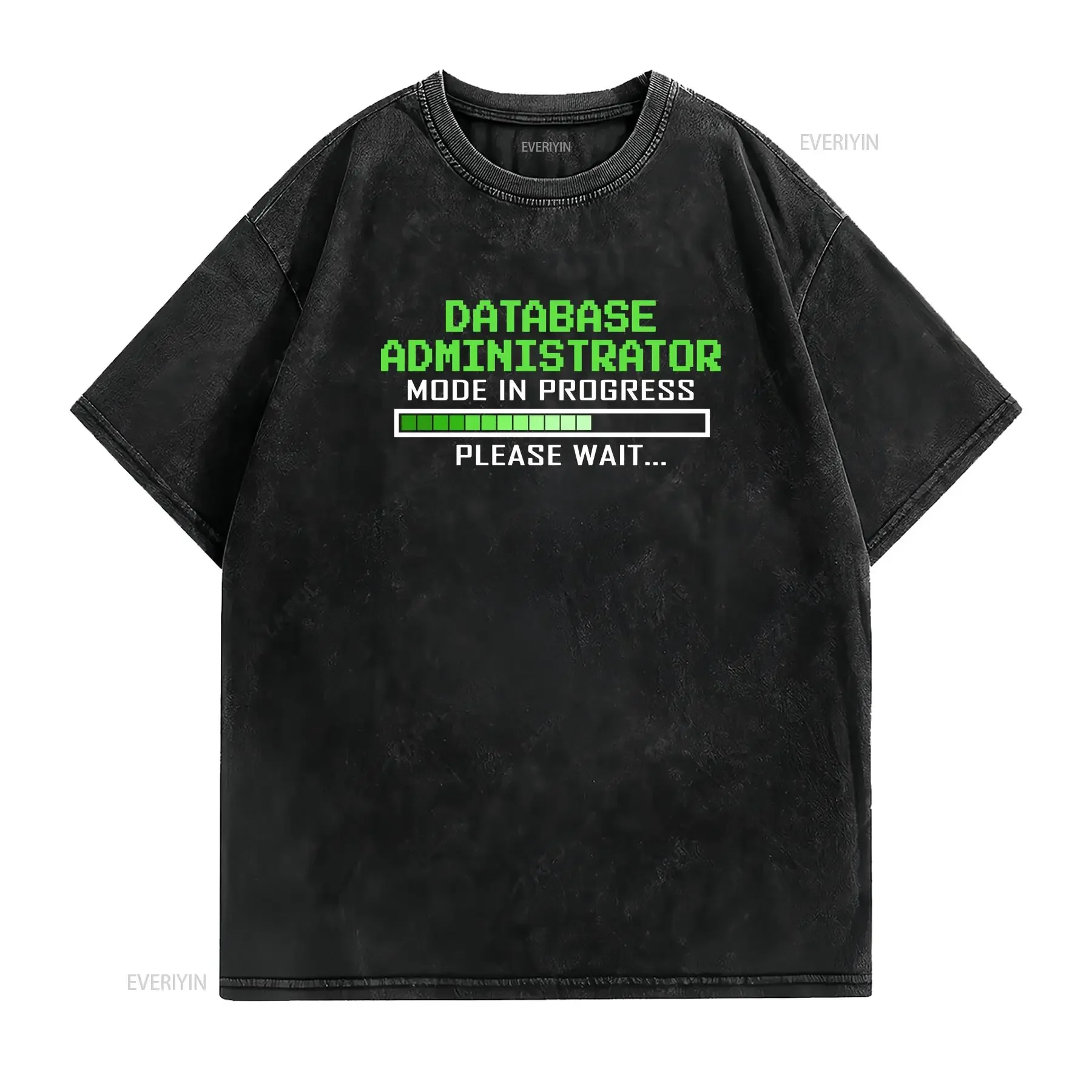 Database T Shirt Administrator Mode In Progress s for Design Funny Quote  vintage Washed graphic Breathable