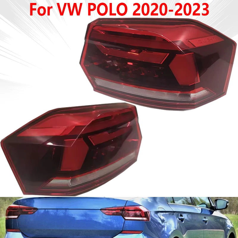 Tail Light For VW POLO Sedan 2020 2021 2022 2023 Car Outer Side Rear Stop Light Reversing Light 6N5945095 6N5945096