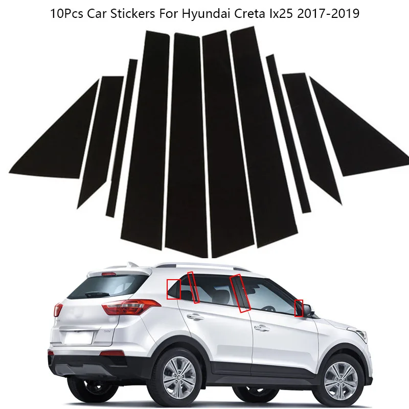 

10Pcs Car Door Window Middle Column Trim Decoration Strip Stickers For Hyundai Creta Ix25 2017-2019 BC Column Pillar Cover Trim