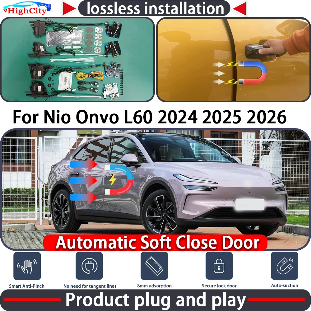 

HighCity Electric Closing Door Lock Actuator for Nio Onvo L60 2024 2025 2026 Soft Close Power Latch System Auto Pull Door Ki