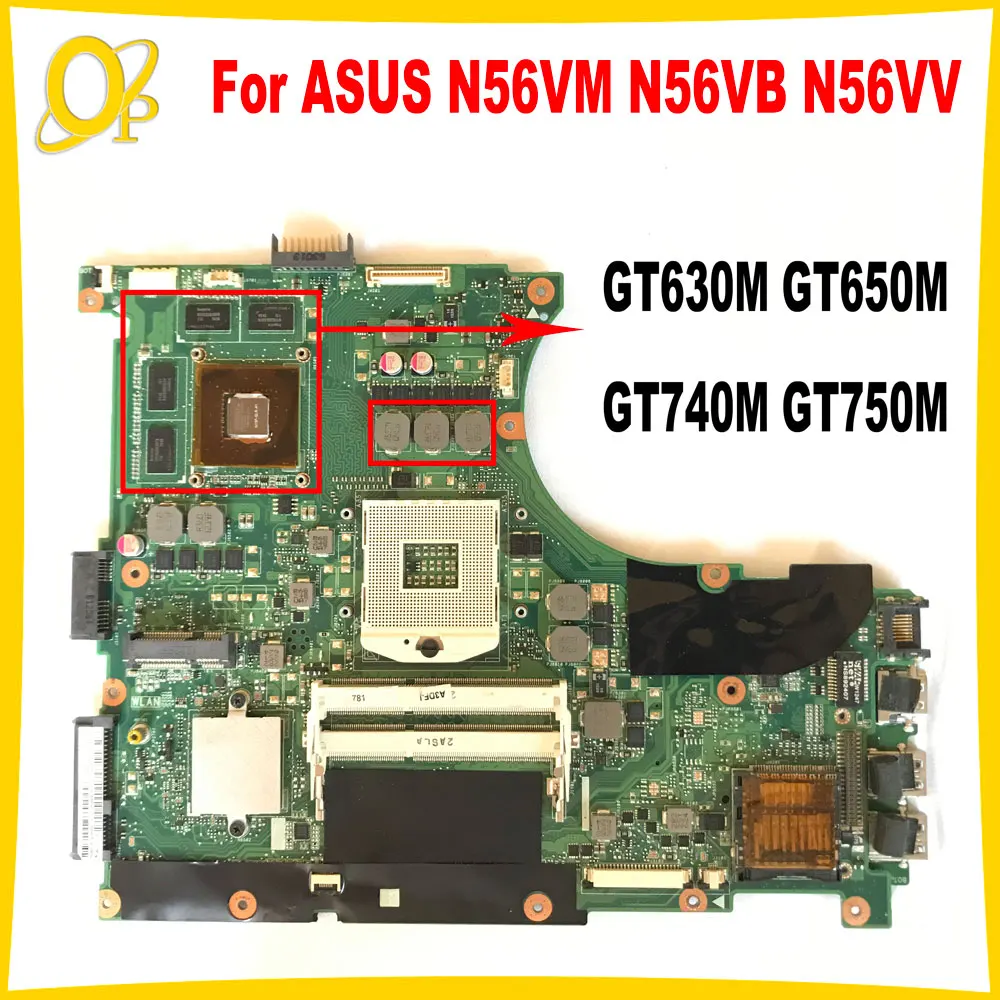 N56VM Mainboard for ASUS N56V N56VB N56VV N56VJ N56VZ Laptop Mainboard GT630M GT650M GT740M GT750M GPU HM76 DDR3 Fully tested