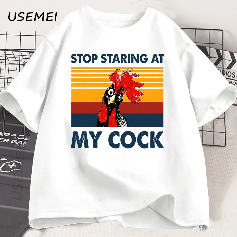 توقف عن التحديق في قضيبي تي شيرت مضحك الدجاج تي شيرت طباعة عادية التي شيرت مريح جولة الرقبة قصيرة الأكمام تي شيرت الملابس