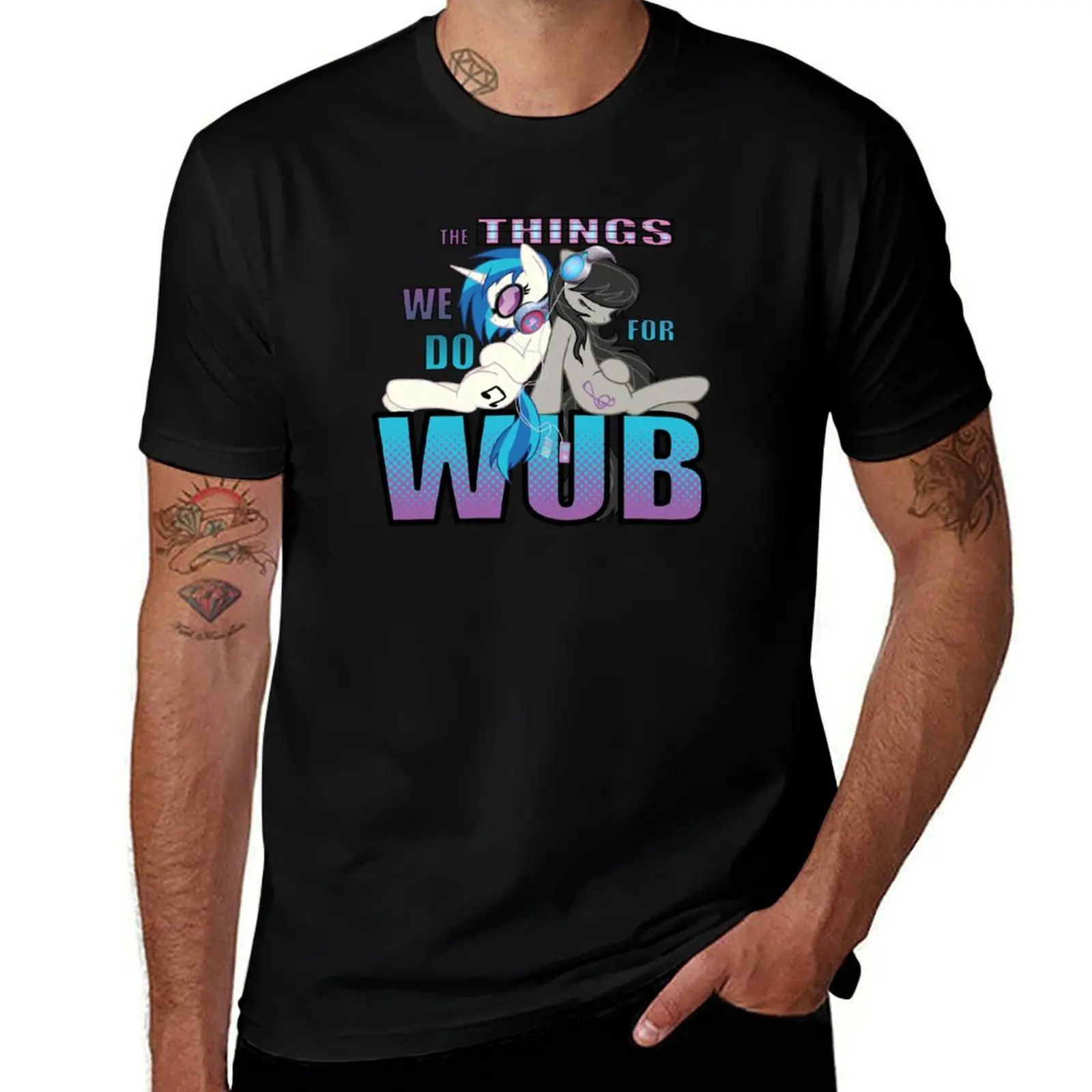

The Things we do for Wub T-Shirt Simple Line Art Print Tee