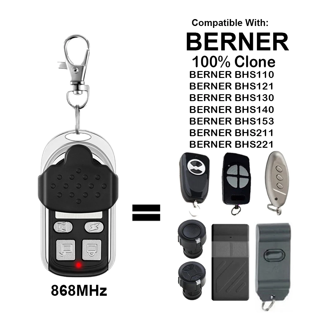 

For BERNER BHS110 BHS140 BHS121 BHS211 BHS221 BHS130 BHS153 868MHz Gate Remote Control Garage Door Command Transmitter Keychain