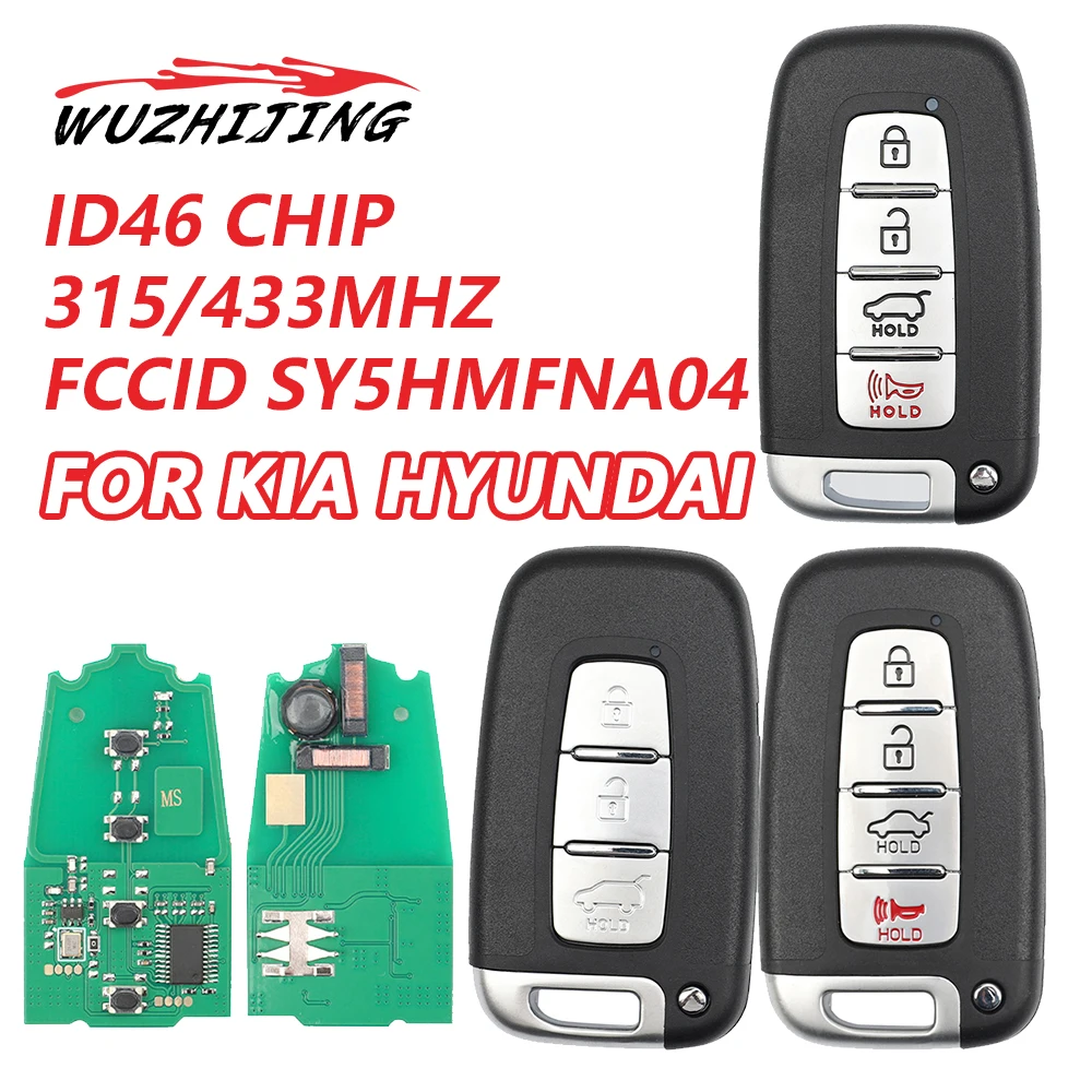 

Автомобильный дистанционный ключ WZJ для Hyundai Elantra Tucson IX35 Sonata KIA Soul Rio Borrego Sorento Optima ID46 315/433 SY5HMFNA04