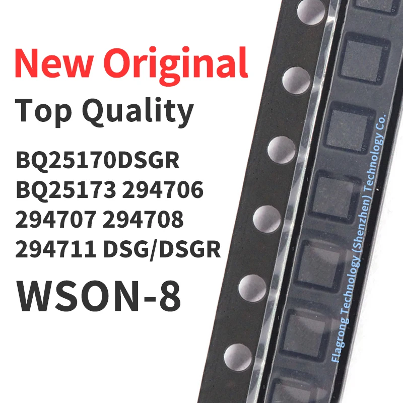 10 Pieces BQ25170DSGR BQ25173DSGR BQ294706DSGR BQ294707DSGR BQ294708DSGR BQ294711DSGR DSG/DSGR WSON-8 Chip IC New Original