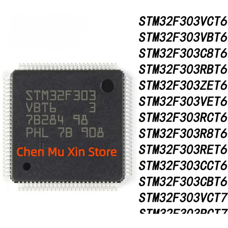 STM32F303RBT6 STM32F303C8T6 STM32F303VBT6 STM32F303CBT6 STM32F303ZET6 STM32F303VET6 STM32F303 VCT6 RCT6 R8T6 CCT6 RCT7 VCT7 LQFP