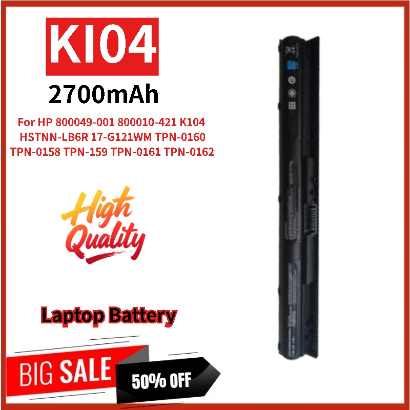 

Высококачественная сменная батарея для ноутбука KI04 14,8 В 2700 мАч для HP TPN-Q160 Q158 159 Q161 Q162 HSTNN-LB6R 17-G121WM