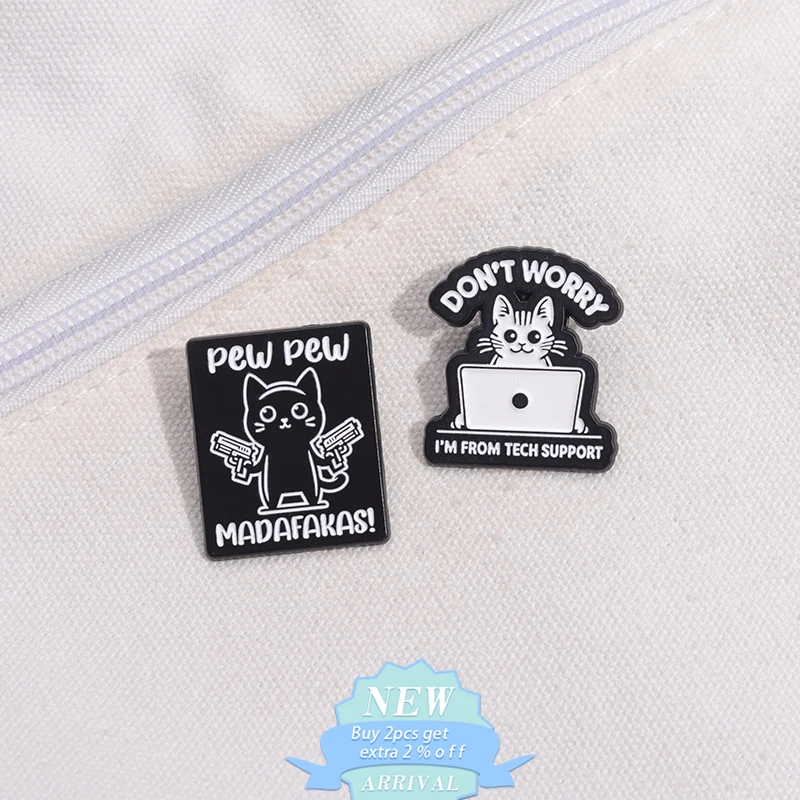 Don’T Worry Im From Tech Support Pew Pew Madafakas Enamel Pins Engineer Cat Brooches Lapel Badge Jewelry Gifts For Kid Friend ﻿