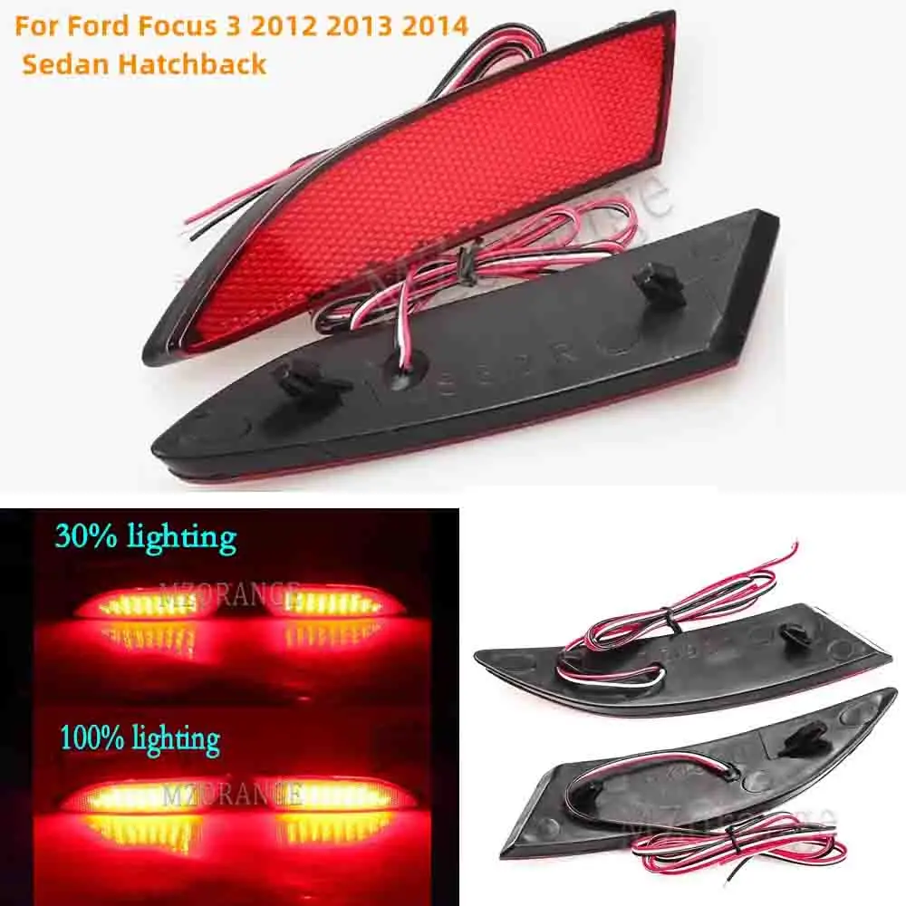 

1 Pair LED Rear Bumper Light For Ford Focus 3 2012 2013 2014 Sedan Hatchback Tail Stop Brake Lamp Fog Reflector Car Accessories