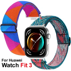 Braided Elastic Nylon Band For Huawei Watch Fit 3 Sports Women Men Watch Bracelet Strap Loop For Huawei Fit 3 Correa Watchband