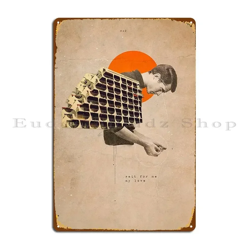 Wait For Me Metal Sign Wall Decor Cinema Decoration Designing Printing Tin Sign Poster