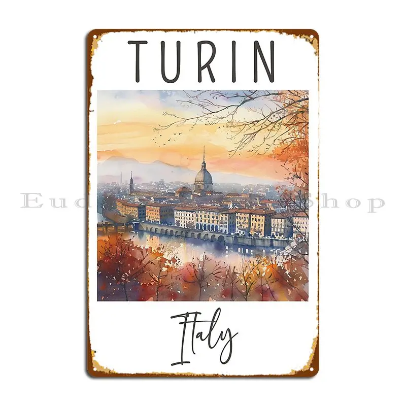 A Watercolor Design Of Turin Italy Metal Signs Garage Create Design Cinema Personalized Tin Sign Poster