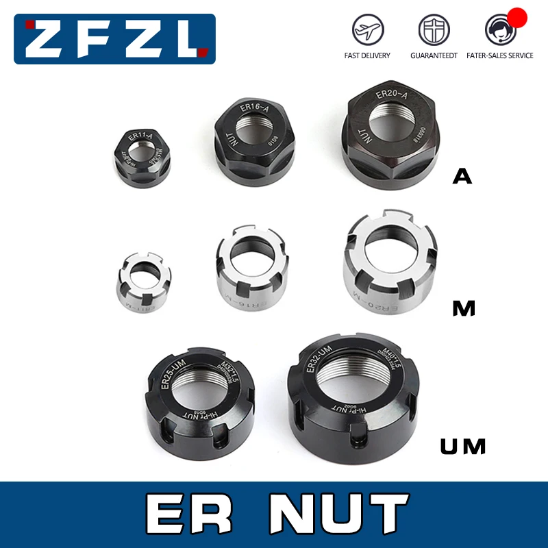 1PC Nut ER8 ER11 ER16 ER20 ER25 ER32 ER40 A M UM Type ER Collet Chuck High Precision ER Nut For CNC Lathe Milling Cutter