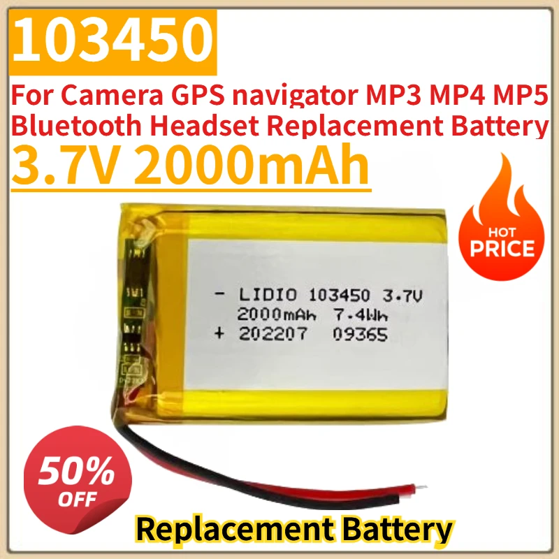 

New 103450 3.7V 2000mAh Rechargeable Battery for Camera GPS navigator MP3 MP4 MP5 Bluetooth Headset Replacement Battery