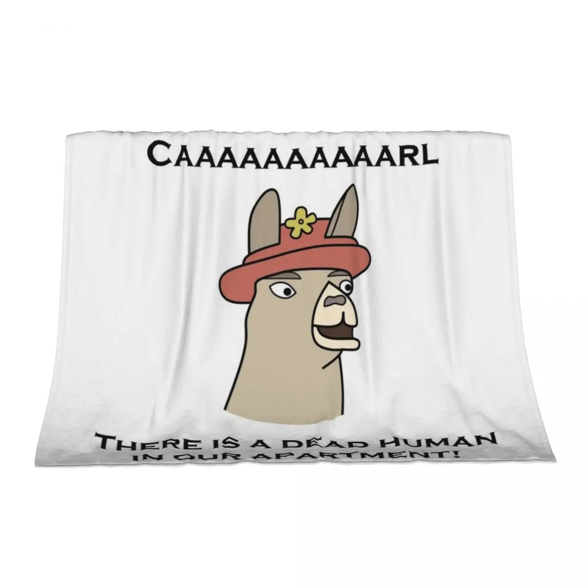 

Llamas with Hats - Caaaaaaaaaarl! There is a dead human in our apartment! Throw Blanket Tourist Hairy Blankets