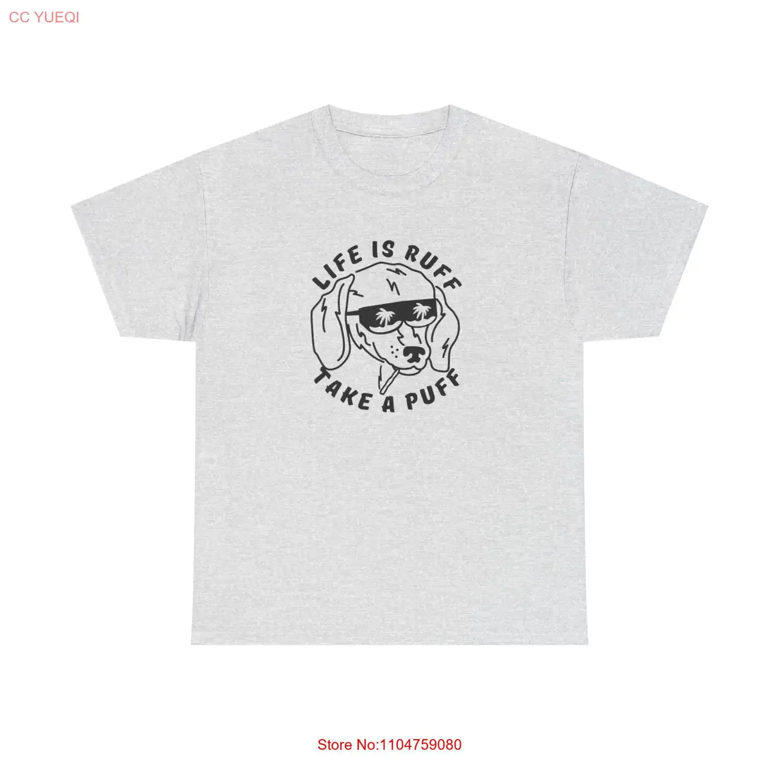 Life Is Ruff Take A Puff Funny T Shirt S 5XL Cotton vintage Washed Versatile Casual Top For Everyday Wear Slightly Soft graphic