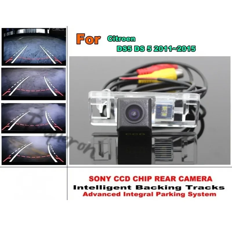 

For Citroen DS5 DS 5 2011~2015 Intelligent Dynamic HD CCD Trajectory Rear View Reverse Backup Tracks Camera Night Vision