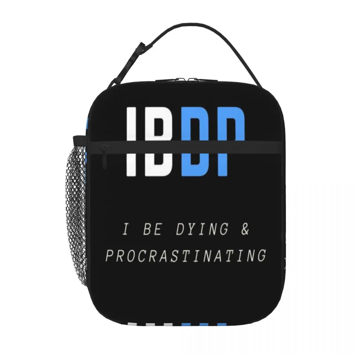 Bestselling IBDP I Be Dying And Procrastinating Parent Child Matching Food Tote Bag Bus Trip Insulated Lunch Pouch