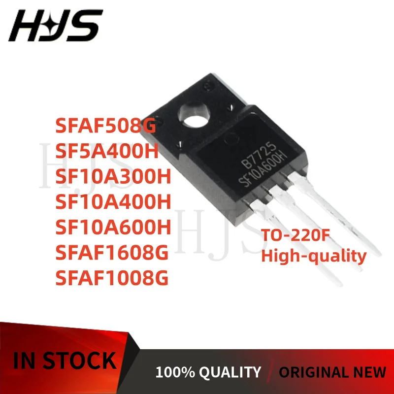 10PCS SFAF508G SFAF1008G SFAF1608G SF10A400H SF10A400 SF10A600H SF10A300H SF5A400H TO-220F Diode NEW