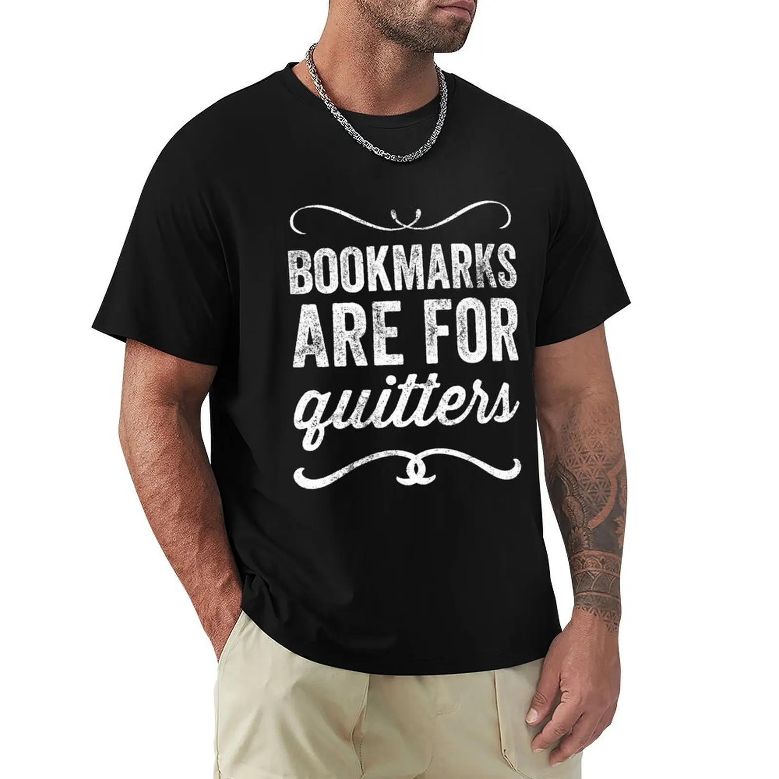 Bookmarks are for quitters - Funny reader T-Shirt cute tops cute clothes graphic t shirt vintage anime tshirt sweat shirts, men