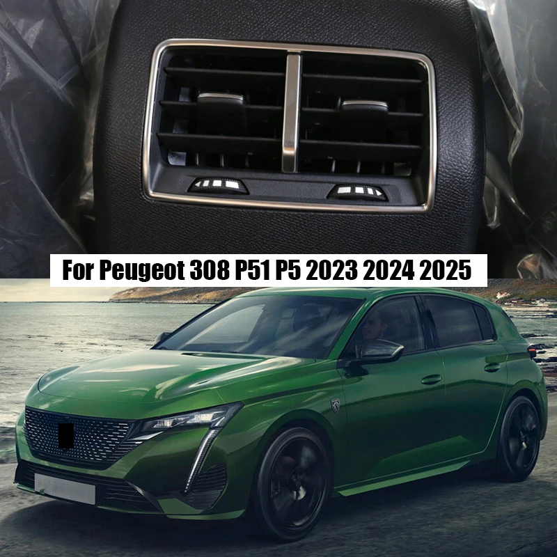 

For Peugeot 308 P51 P5 2023 2024 2025 Rear air conditioning panel vent decoration sticker interior modification part