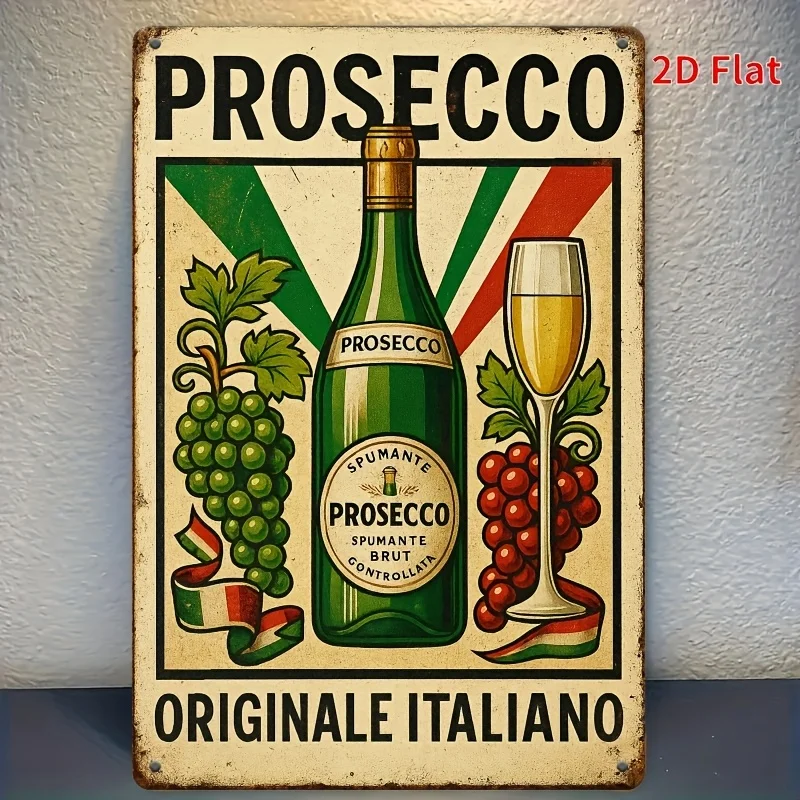 Letrero Metálico Vintage de Pared con Diseño 2D Plano, 1 Pieza, Vino Prosecco Italiano Original, con Logotipo y Marca de Prosecco Italiano -