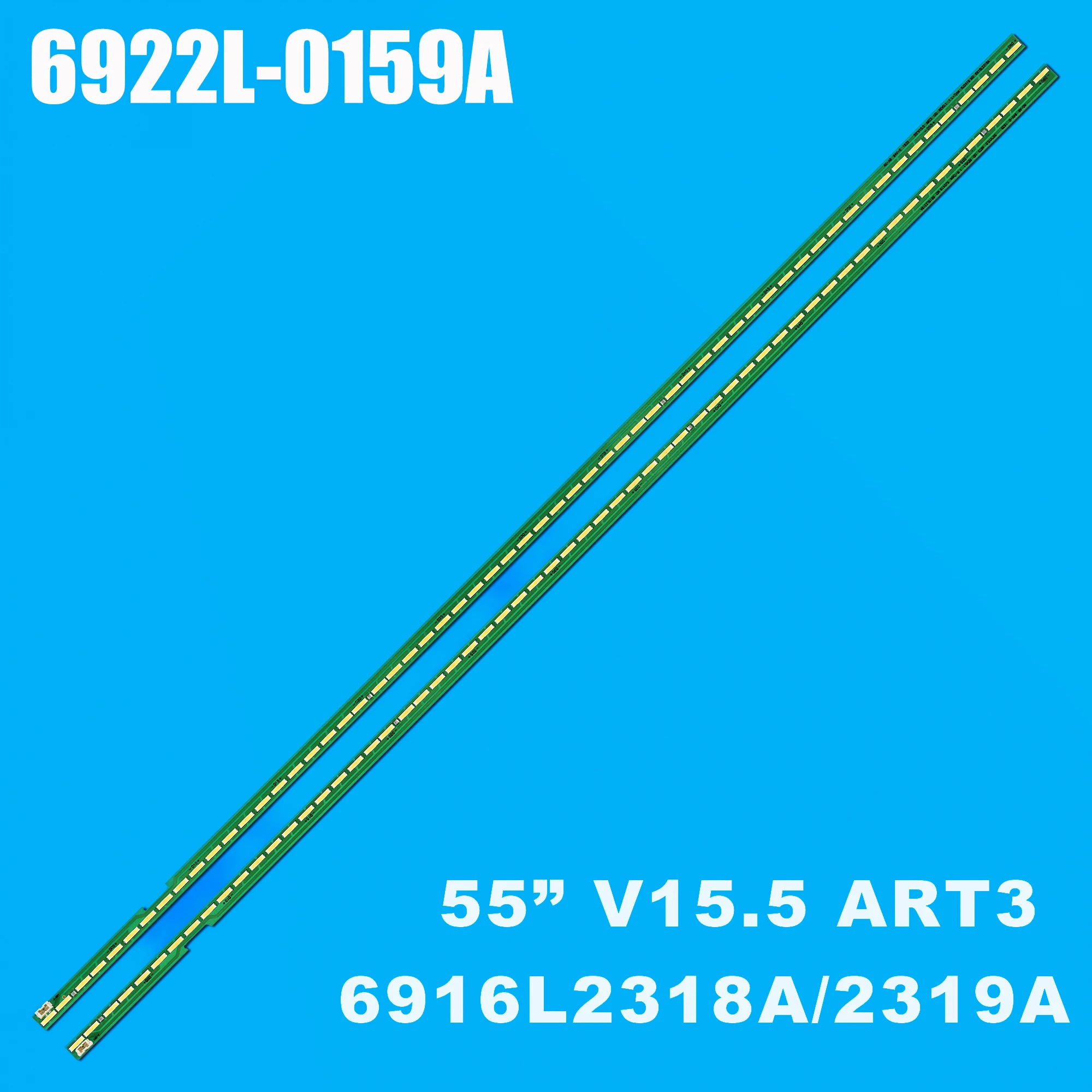 2pcs LED backlight for 55UH605V 55UH620V 55UH617V 55UH6150 55UF6430 55UH615V 55UF680v 55UH6257 55UF7767 55UH625V 6922L-0159A