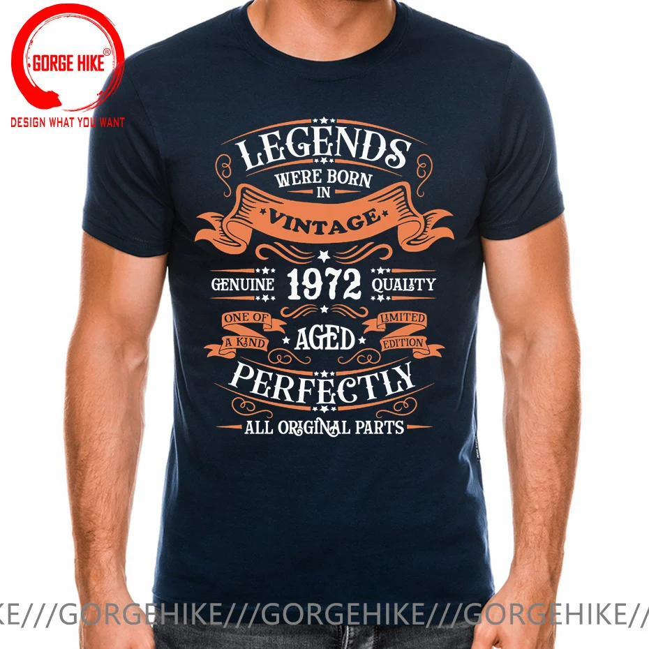 Vintage Legends Were Born In 1972 T Shirt Made In 1972 Limited Edition All Original Parts T-shirt Perfect Birthday Gift Clothing