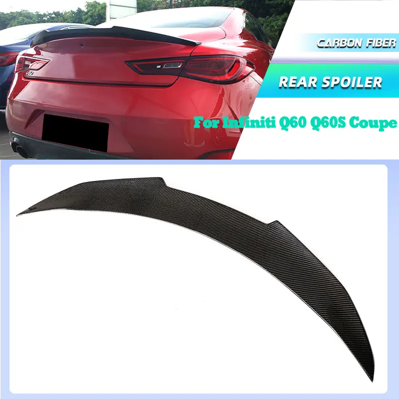 

Full Carbon Fiber Car Rear Trunk Spoiler Wings for Infiniti Q60 Q60S Coupe 2017-2023 Racing Rear Spoiler Boot Wing Lip Body Kit