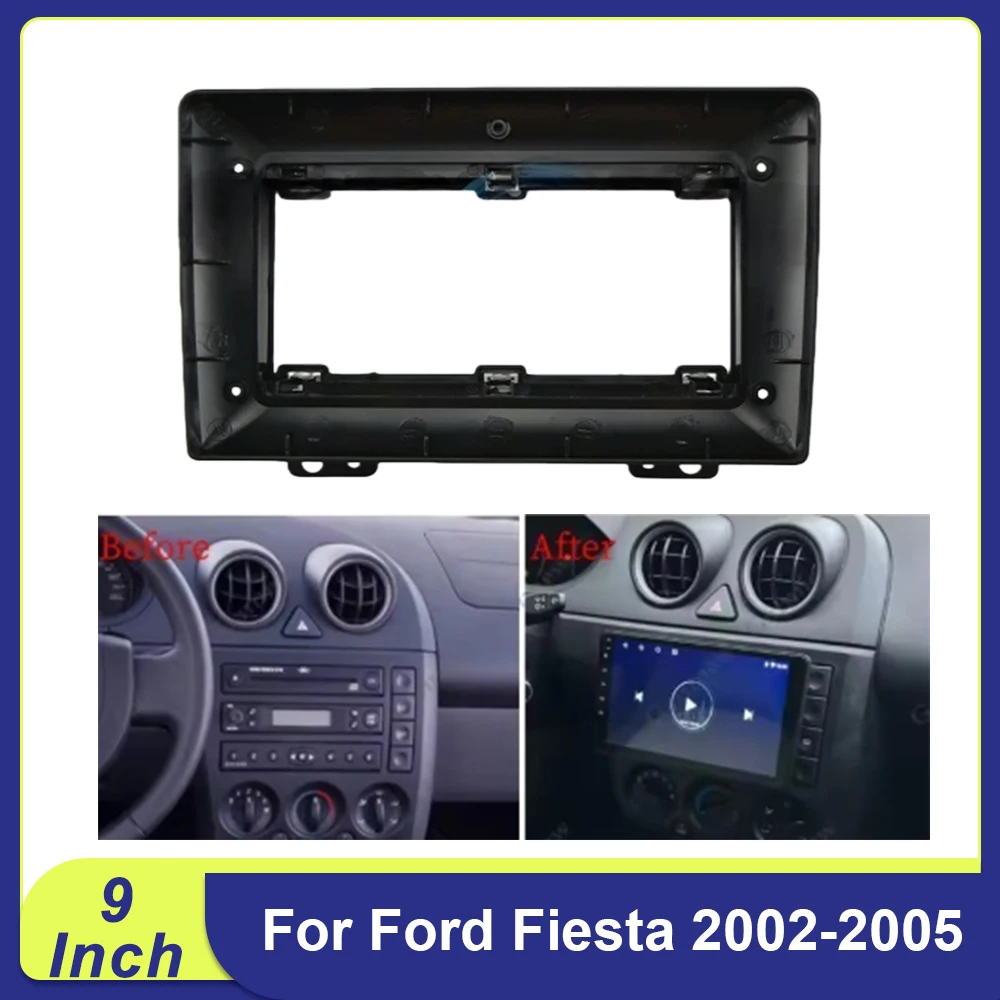 

Для Ford Fiesta 2002-2005 9-дюймовый автомобильный радиоприемник на базе Android, обновленная рамка, комплект панели приборной панели, адаптер для установки стерео