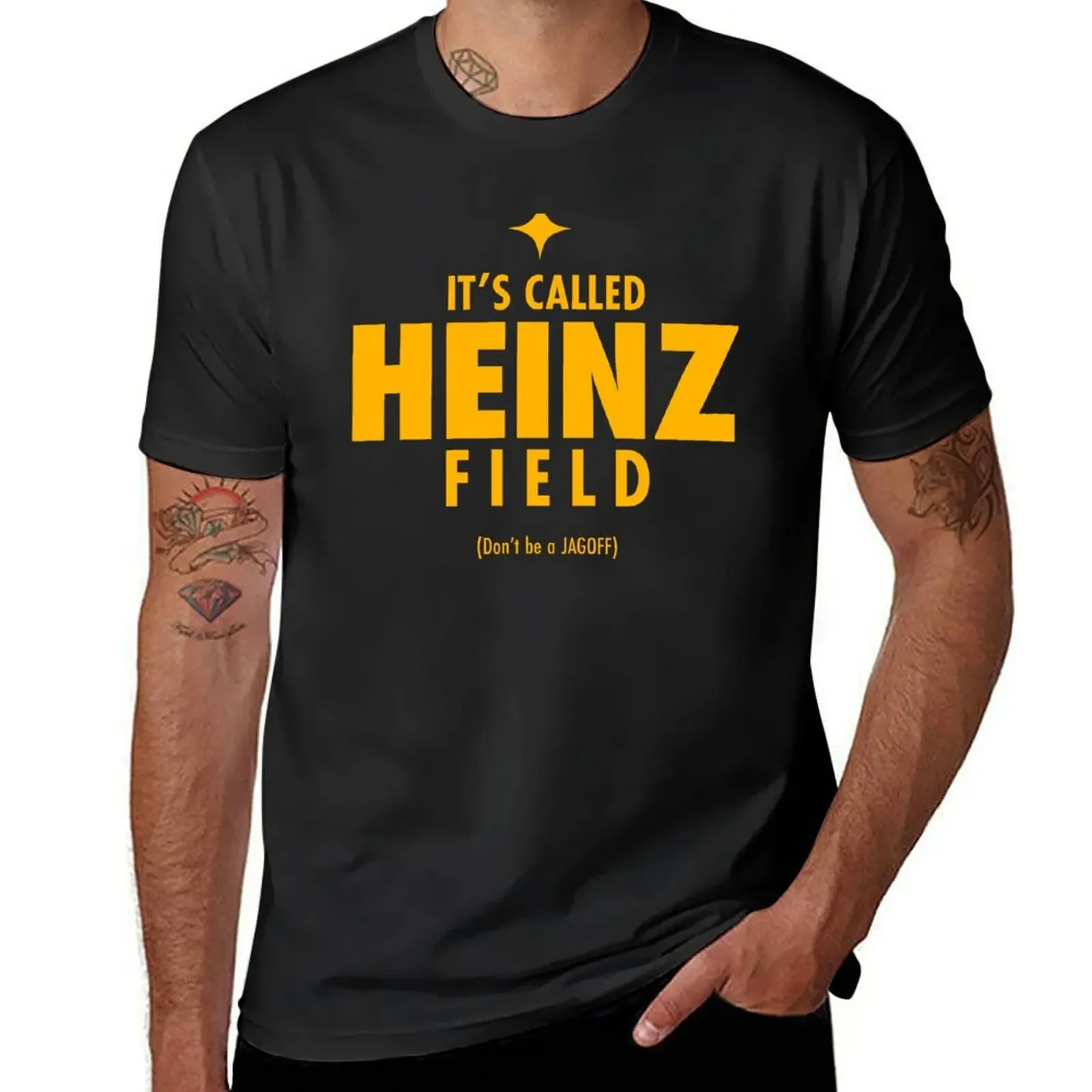 It's called Heinz Field. Don't be a Jagoff. (*ORIGINAL DESIGN*) T-Shirt new edition tops anime t shirts mens designer t shirt