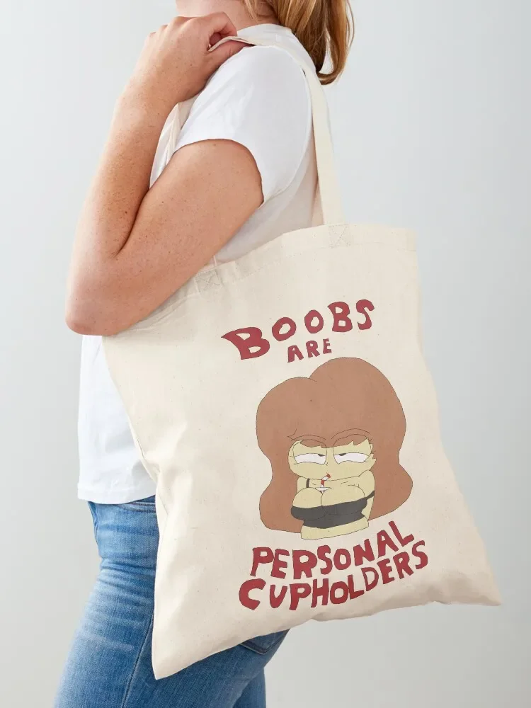 

boobs are personal cupholders Tote Bag tote bag canvas hand bag ladies hand bags woman 2025